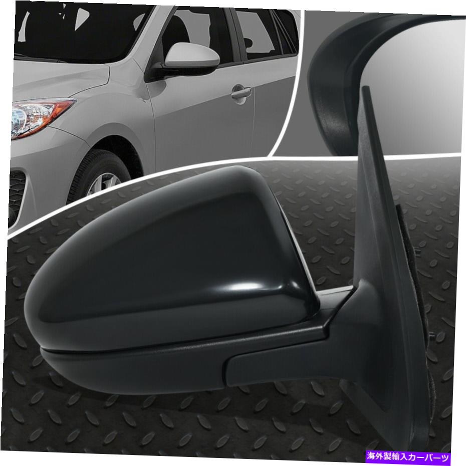 USミラー 10-13マツダ3 OEスタイルパワーパッカー右側ビュードアミラーアセンブリ FOR 10-13 MAZDA 3 OE STYLE POWER PASSENGER RIGHT SIDE VIEW DOOR MIRROR ASSEMBLY【並行輸入品】