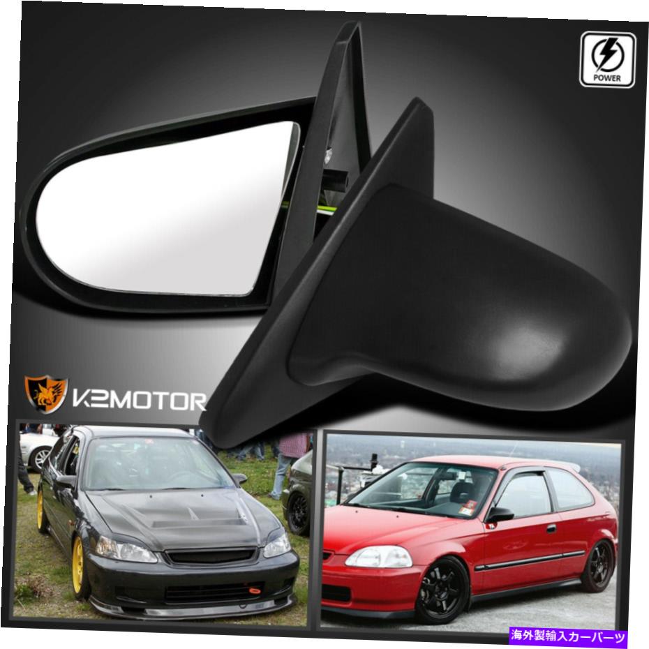 USミラー フィット1996-2000ホンダシビック2/3DR EKスポーツSPNパワーサイドミラーブラックペア Fits 1996-2000 Honda Civic 2/3Dr EK Sport Spn Power Side Mirrors Black Pair【並行輸入品】