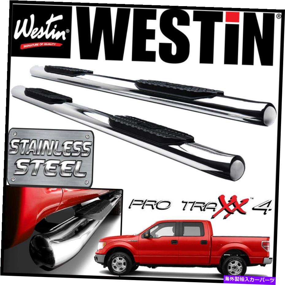 Nerf Bar Westin Pro Traxx 4ステンレス楕円形のnerfステップバー09-14 Ford F-150 SuperCrew Cab Westin Pro Traxx 4 STAINLESS Oval Nerf Step Bars 09-14 Ford F-150 SuperCrew Cab【並行輸入品】｜Us Custom Parts Shop USDM