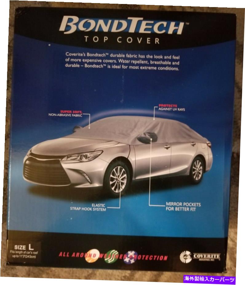 カーカバー Coverite BondTechトップカーカバー、サイズL 40716 Coverite BondTech Top Car Cover, Size L 40716【並行輸入品】