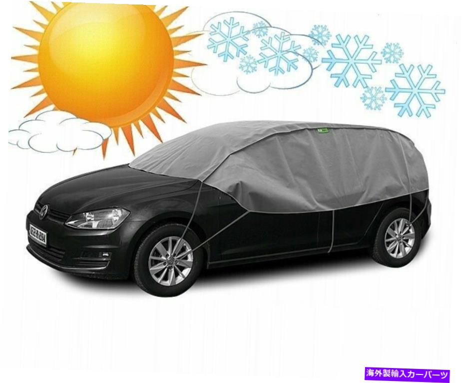 カーカバー Opel Corsa Dの最適なハーフガレージ防止UV保護Sun Tarpaulin Ml OPTIMAL half garage antifreeze UV protection sun tarpaulin ML for Opel Corsa D【並行輸入品】
