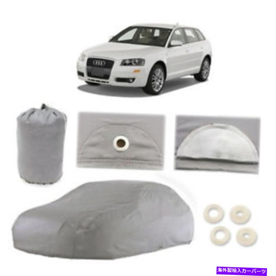 カーカバー アウディA3 4レイヤーカーカバーが装備されているドアの防水雨量雪の塵 Audi A3 4 Layer Car Cover Fitted In Out door Water Proof Rain Snow Sun Dust【並行輸入品】