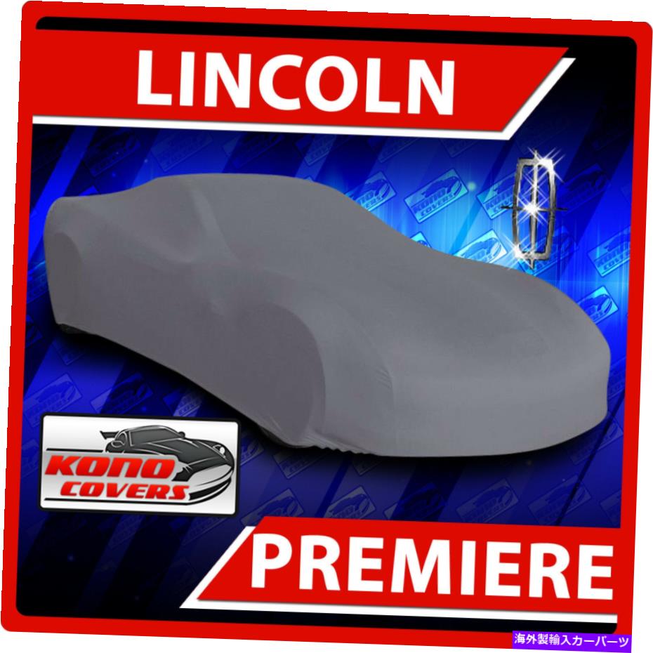 カーカバー [リンカーンプレミア]カーカバー - 究極のフルカスタムフィットのすべての気象保護 [LINCOLN PREMIERE] CAR COVER - Ultimate Full Custom-Fit All Weather Protection【並行輸入品】