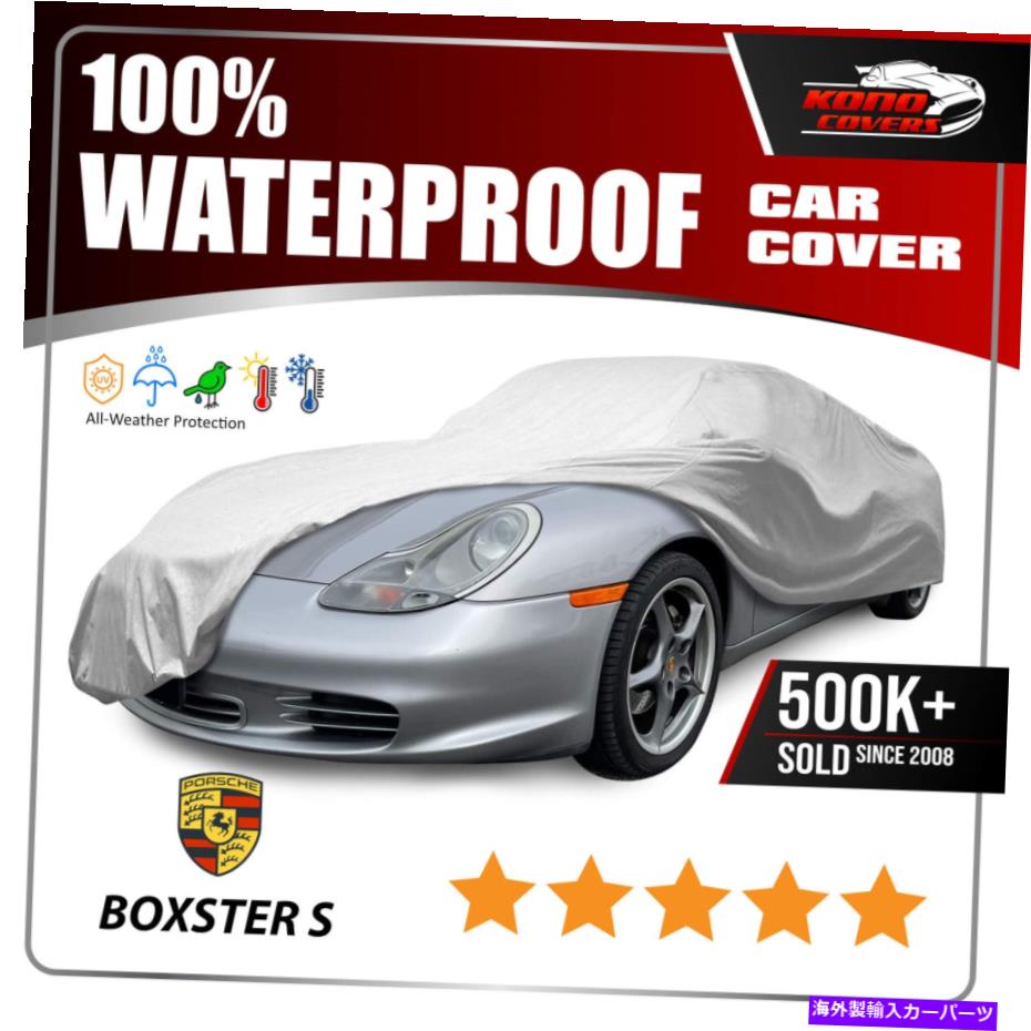 カーカバー ポルシェボクスターS 6レイヤーカーカバー1997 1999 2000 2001 2002 2003 2004 Porsche Boxster S 6 Layer Car Cover 1997 1998 1999 2000 2001 2002 2003 2004【並行輸入品】