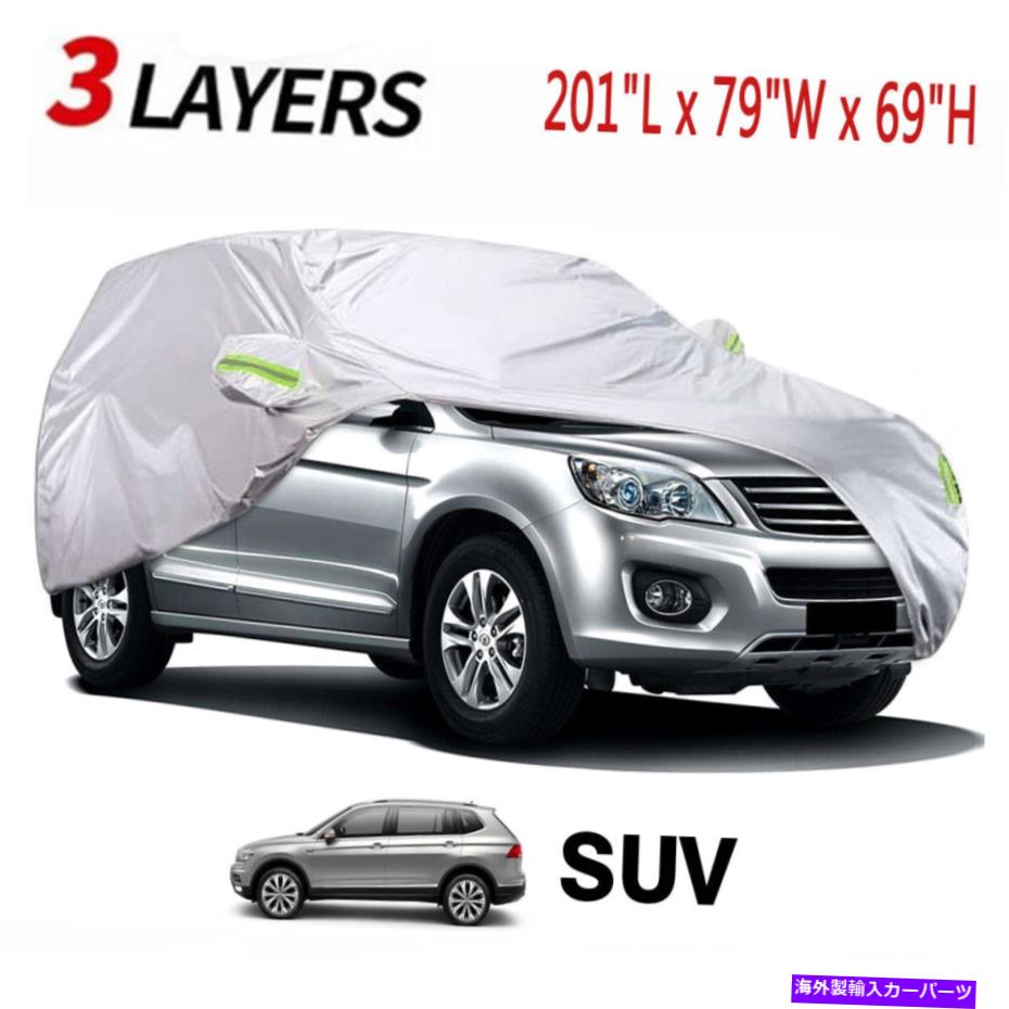 カーカバー ユニバーサルSUVフィットカーカバースノーUV耐性すべての気象保護3層 Universal SUV Fit Car Cover Snow UV Resistant All Weather Protection 3 Layers【並行輸入品】