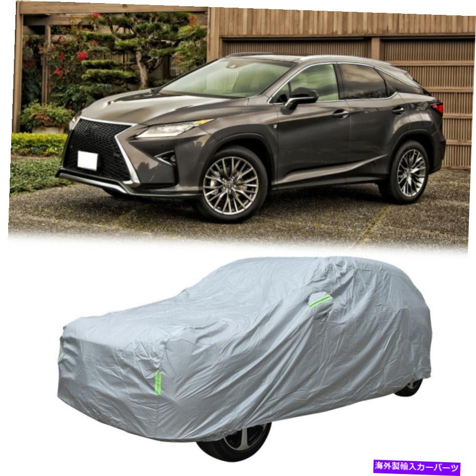 カーカバー Lexus RX300 RX330 SUVフルカーカバーUV風力雪の防水性保護6層 For Lexus RX300 RX330 SUV Full Car Cover UV Wind Snow Waterproof Protect 6 Layer【並行輸入品】
