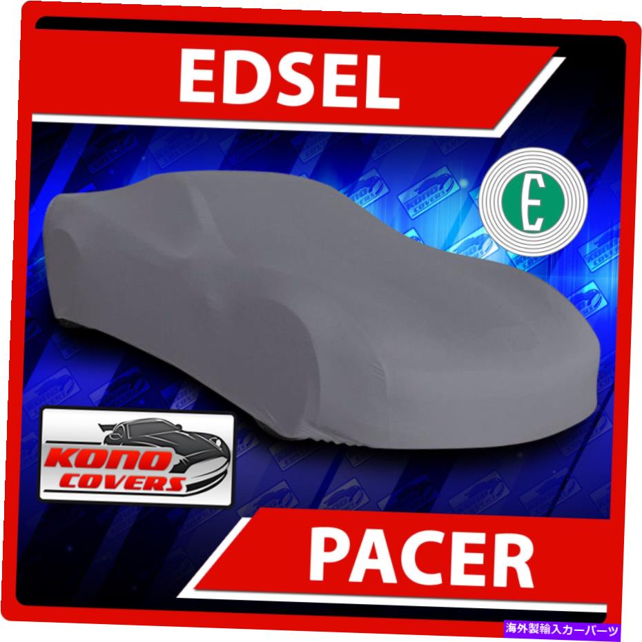 カーカバー Edsel Pacer 2 -Door 1958 Car Cover -100％防水通気性UV保護 Edsel Pacer 2-Door 1958 CAR COVER - 100% Waterproof Breathable UV Protection【並行輸入品】