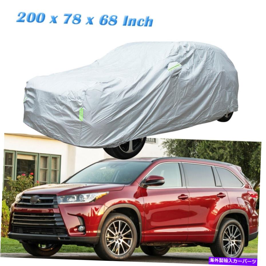 カーカバー トヨタハイランダーSUVフルカーカバーすべての天気ほこり雪雨UV耐性 For Toyota Highlander SUV Full Car Cover All Weather Dust Snow Rain UV Resistant【並行輸入品】