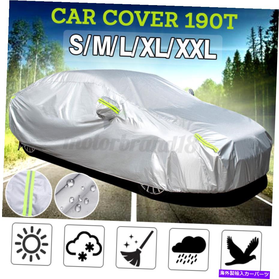 カーカバー ユニバーサルカーカバー防水ダストサンプロテクションアウトドアオールセダン +反射 Universal Car Cover Waterproof Dust Sun Protection Outdoor All Sedan +Reflective【並行輸入品】
