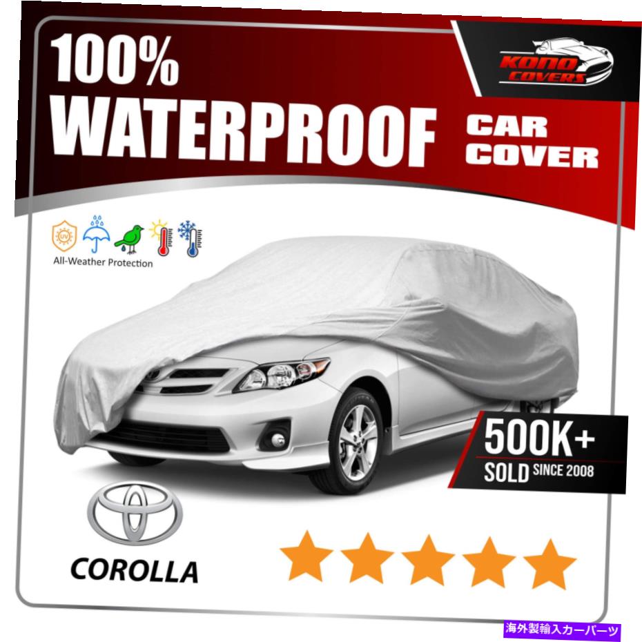 カーカバー フィットトヨタカローラ6レイヤーカーカバーフィットウォータープルーフアウトドアレインスノーサン Fits Toyota Corolla 6 Layer Car Cover Fitted Water Proof Outdoor Rain Snow Sun【並行輸入品】