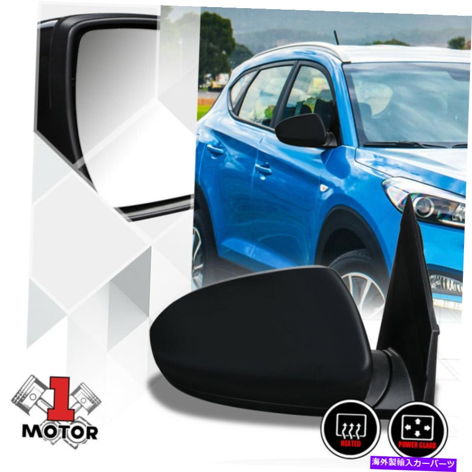 USミラー [右] 16-18ツーソン用の乗客側のパワー+加熱されたスポッター交換ミラー [Right]Passenger Side Power+Heated w/Spotter Replacement Mirror for 16-18 Tucson【並行輸入品】