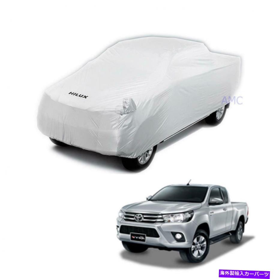 カーカバー フィット2015+トヨタピックアップRevo Hilux Srフルカーカバー防水紫外線保護 Fit 2015+ Toyota Pickup Revo Hilux Sr Full Car Cover Waterproof Uv Dust Protect【並行輸入品】｜Us Custom Parts Shop USDM 40,541円