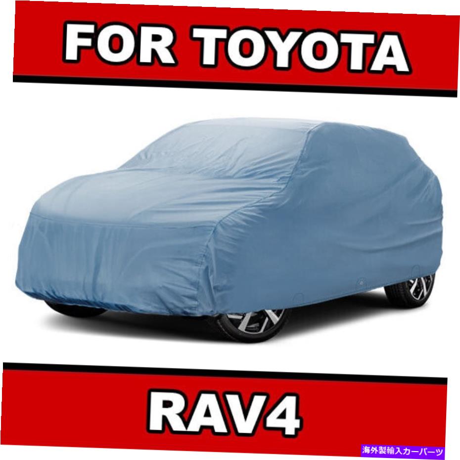 カーカバー 100％防水 /すべての天気[トヨタRAV4] 100％カスタムベストSUVカーカバー 100% Waterproof / All Weather For [TOYOTA RAV4] 100% Custom Best SUV Car Cover【並行輸入品】