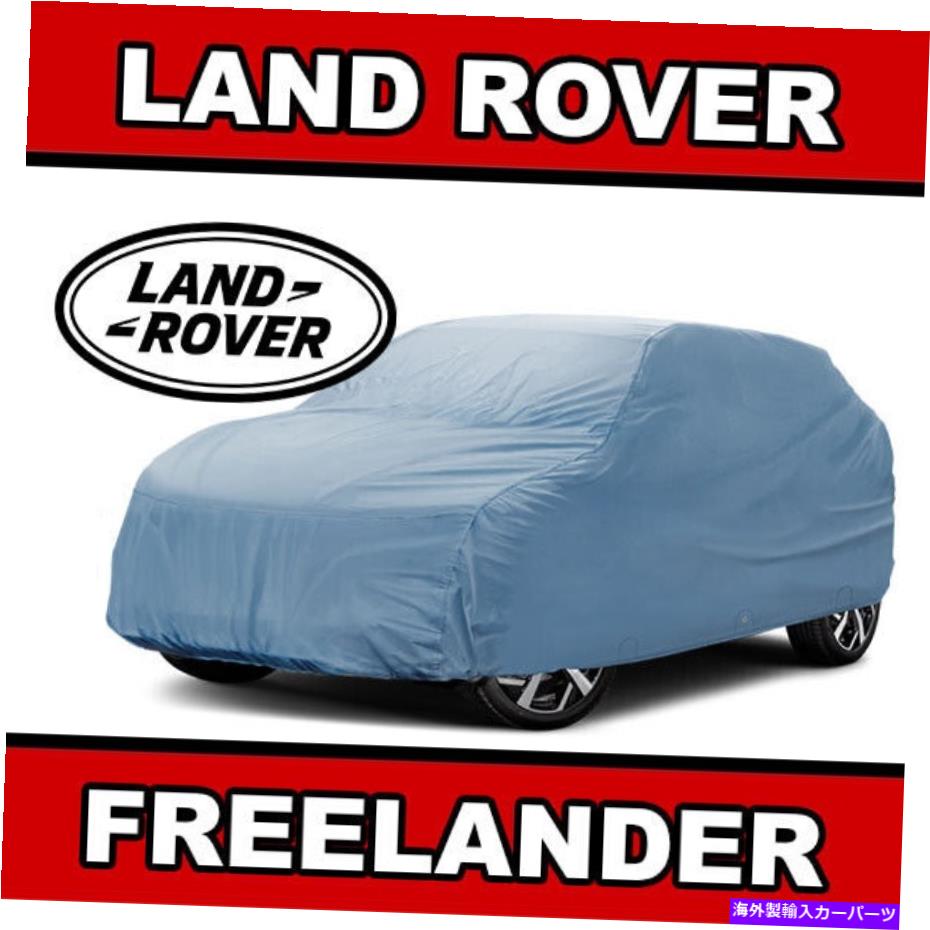 カーカバー 100％防水 /すべての天気[ランドローバーフリーランダー]カスタムSUVカーカバー 100% Waterproof / All Weather For [LAND ROVER FREELANDER] Custom SUV Car Cover【並行輸入品】