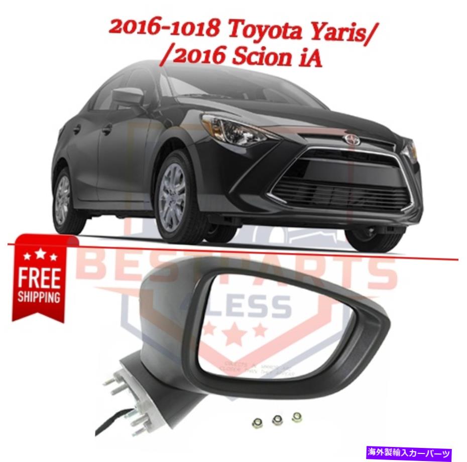 USミラー 新しい助手席右側ミラー、16-18のトヨタヤリス / 16サイオンIAのための87908WB006 NEW Passenger Right Side Mirror, 87908WB006 for 16-18 Toyota Yaris / 16 Scion iA【並行輸入品】