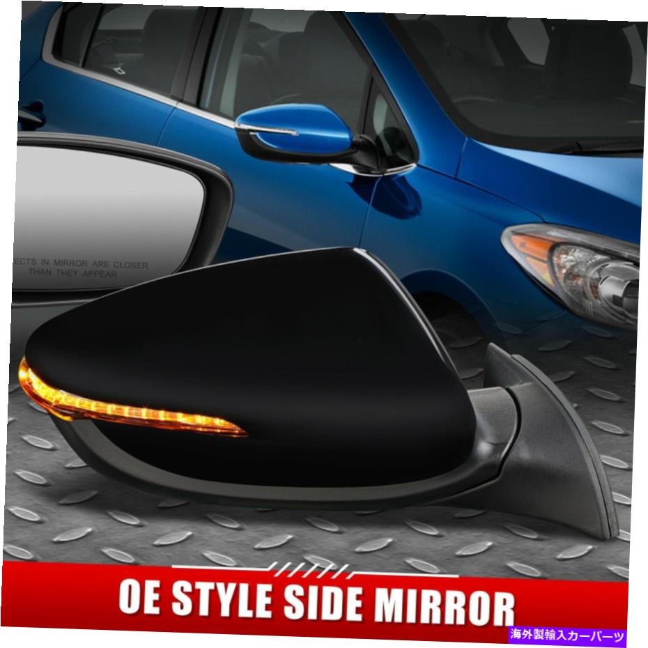 USミラー 14-16のForte OEスタイルのパワー+加熱+ターン信号助手席側のドアミラー FOR 14-16 FORTE OE STYLE POWERED+HEATED+TURN SIGNAL PASSENGER SIDE DOOR MIRROR【並行輸入品】