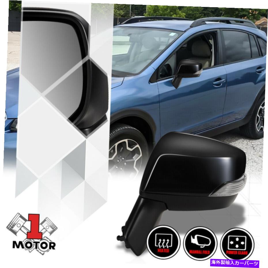 USミラー [左]ドライバーサイドパワー+13-14スバルXVクロストレックの加熱ドアミラー信号 [Left] Driver Side Power+Heated Door Mirror Signal for 13-14 Subaru Xv Crosstrek【並行輸入品】