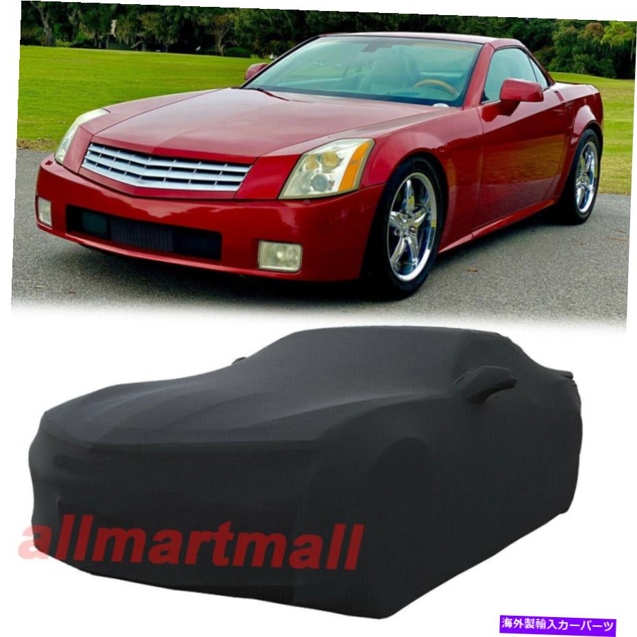 カーカバー サテンストレッチ屋内フルカーカバースクラッチダストプルーフキャデラックXLRの保護 Satin Stretch Indoor Full Car Cover Scratch Dustproof Protect for Cadillac XLR【並行輸入品】