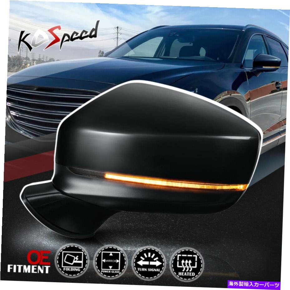 USミラー 16-17マツダCX-9のドライバーサイド駆動加熱ターンシグナルリアビューミラー Driver Side Powered Heated Turn Signal Rear View Mirror for 16-17 Mazda CX-9【並行輸入品】