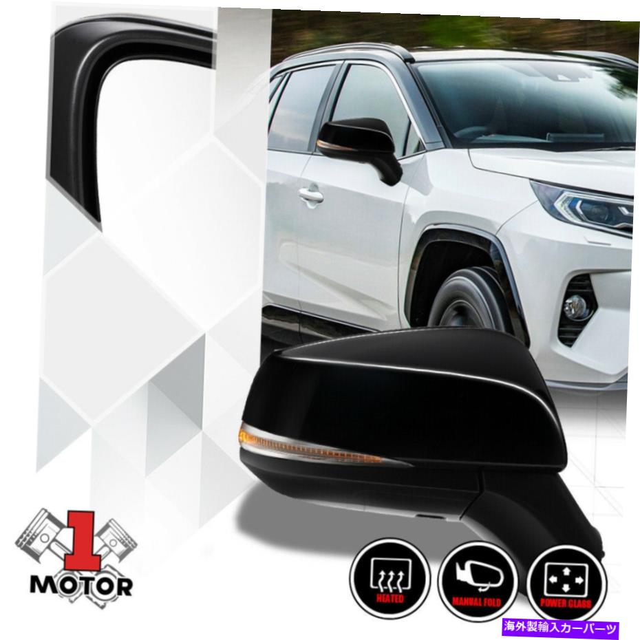 USミラー [右] 19-20トヨタRAV4の乗客側のパワー+加熱+BSDドアミラー信号 [Right] Passenger Side Power+Heated+BSD Door Mirror Signal for 19-20 Toyota Rav4【並行輸入品】