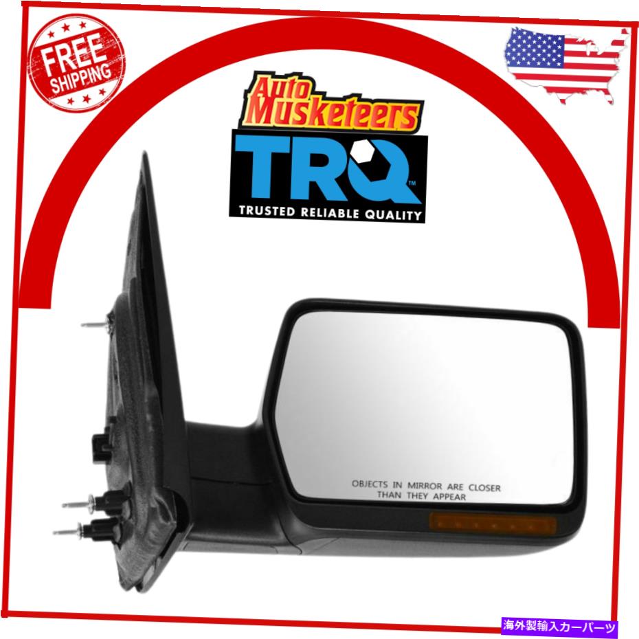 USミラー 04-06 F150のTRQパワー加熱サイドビューミラーw/ターン信号乗用車RH TRQ Power Heated Side View Mirror w/ Turn Signal Passenger RH for 04-06 F150【並行輸入品】