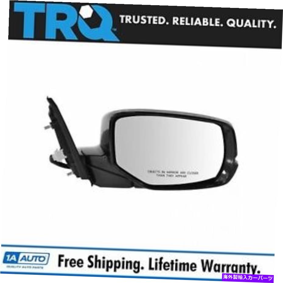 USミラー 13-14ホンダアコードクーペのためのTRQミラーパワー加熱信号RHパッセンジャーサイド TRQ Mirror Power Heated Signal RH Passenger Side for 13-14 Honda Accord Coupe【並行輸入品】