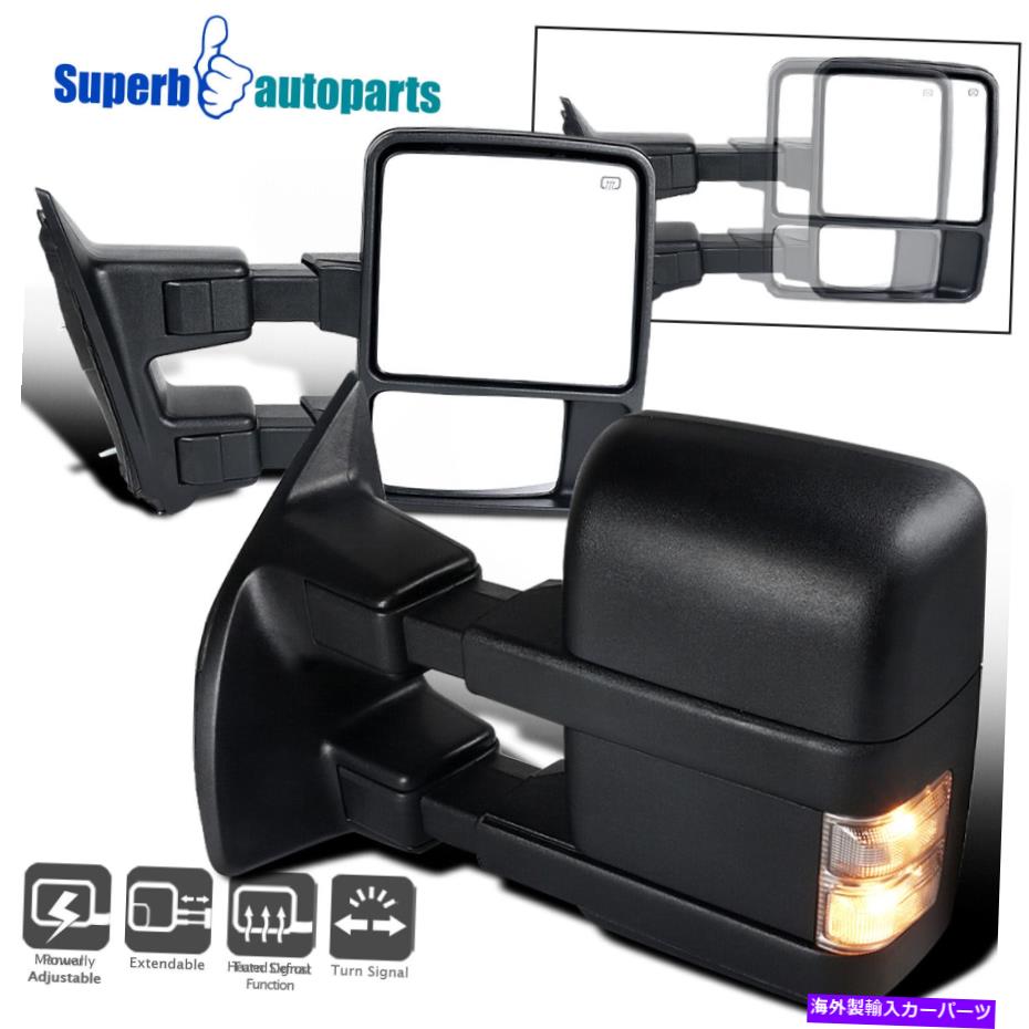 USミラー フィット2008-2016 Ford F250ピックアップパワー牽引加熱サイドミラー+ターンシグナル Fits 2008-2016 Ford F250 Pickup Power Towing Heated Side Mirrors+Turn Signal【並行輸入品】