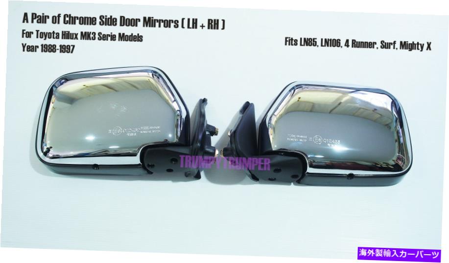 USミラー トヨタHILUX MK3 LN85 LN106 4Runner Surf 88-97のクロムウィングドアサイドミラー Chrome Wing Door Side Mirror for Toyota Hilux MK3 LN85 Ln106 4Runner Surf 88-97【並行輸入品】