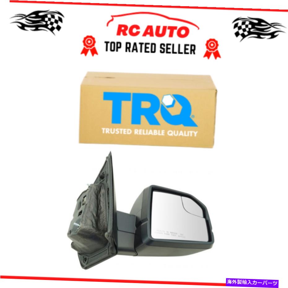 USミラー TRQミラーパワー加熱LEDターンシグナルテクスチャブラック乗客RHフォード TRQ Mirror Power Heated LED Turn Signal Textured Black Passenger RH for Ford【並行輸入品】