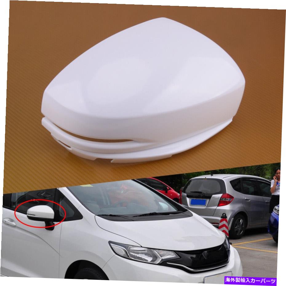 USミラー ウィングミラーカバー右側ホワイトフィットジャズ2014-2018 Wing Mirror Cover Right Side White Fit Jazz 2014-2018【並行輸入品】