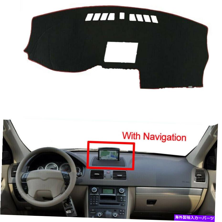 Dashboard Cover ボルボXC90の黒いダッシュボードカバーパッド2004-2013 w/ナビゲーション左車両 Black Dashboard Cover Pad For Volvo XC90 2004-2013 W/ navigation Left Drive Car【並行輸入品】
