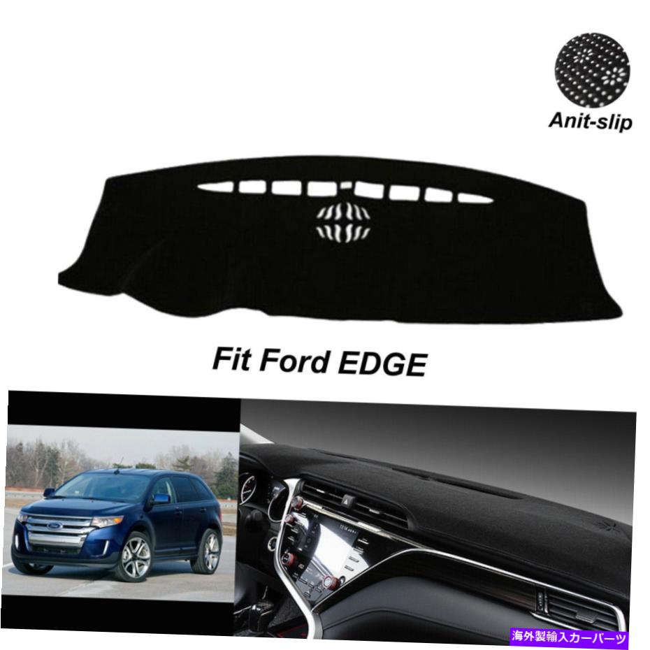 Dashboard Cover Ford Edge 2011-2013 Black Dashboardメッシュのためのダッシュマットカバー保護非スリップ Dash Mat Cover for Ford Edge 2011-2013 Black Dashboard Mesh Protect Non-Slip【並行輸入品】 31,889円