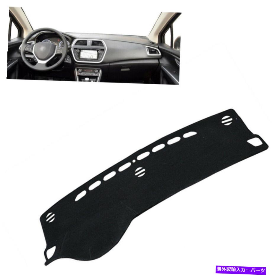 Dashboard Cover 1PCダッシュボードカバー2014-2017 Suzuki SX4 S-Cross Left Drive Car 1PC Dashboard Cover Dashmat For 2014-2017 Suzuki SX4 S-Cross Left Drive Car【並行輸入品】