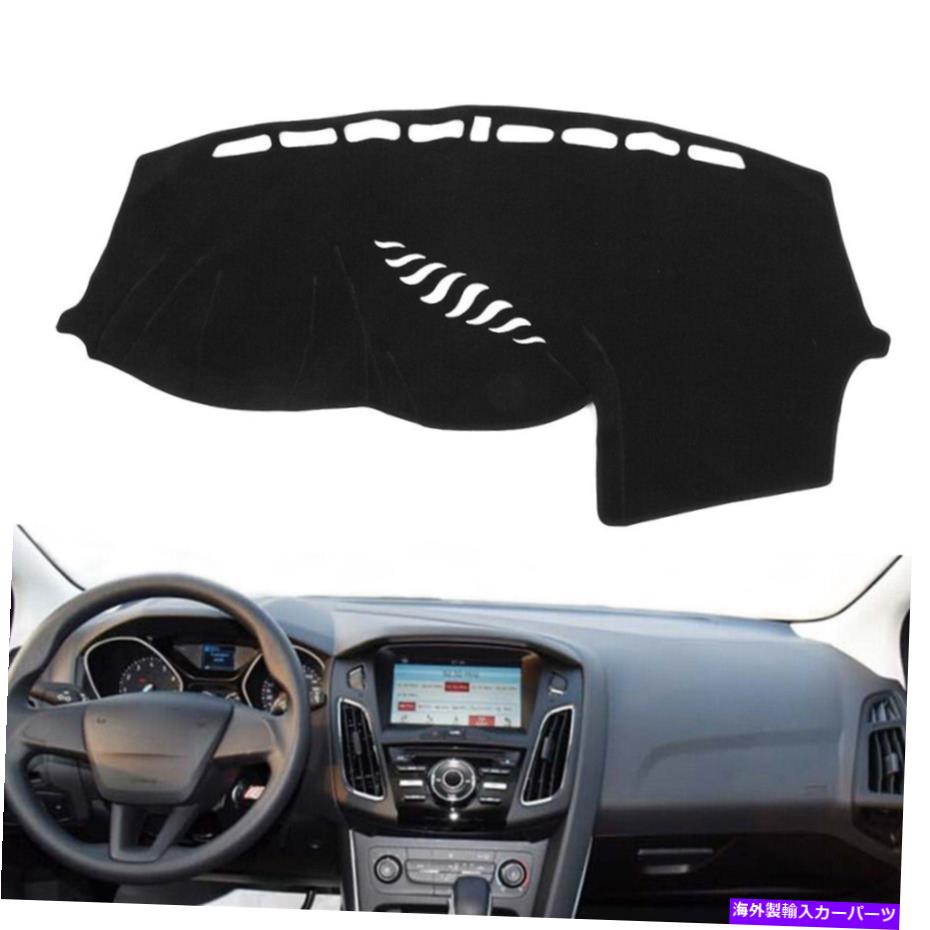 Dashboard Cover ダッシュマットダッシュボードカバーダッシュマットフォードフォーカス2012-2017ブラック Dash Mat Dashboard Cover Dashmat For Ford Focus 2012-2017 Black【並行輸入品】