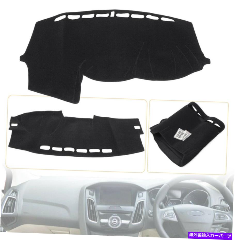 Dashboard Cover ダッシュカバーマットダッシュボードパッドダッシュマットフィットフォードフォーカスハッチ＆セダン2012-2016 2017 Dash Cover Mat Dashboard Pad Dashmat Fit FORD FOCUS HATCH & SEDAN 2012-2016 2017【並行輸入品】