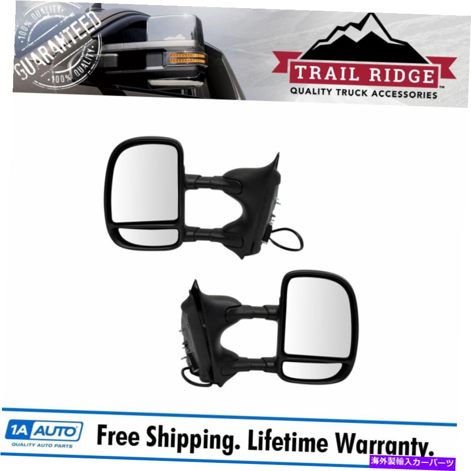 USミラー トレイルリッジトウミラーパワーフォードエクスカーション用のテクスチャブラックペアセット Trail Ridge Tow Mirror Power Heated Textured Black Pair Set for Ford Excursion【並行輸入品】
