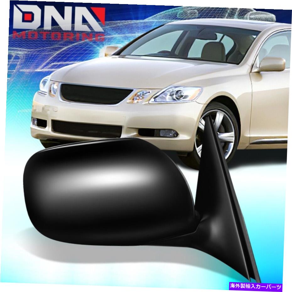 USミラー 2006年から2007年のGS300 GS350 GS430 GS450H駆動加熱メモリ右サイドミラー For 2006-2007 GS300 GS350 GS430 GS450H Powered Heated Memory Right Side Mirror【並行輸入品】 55,660円