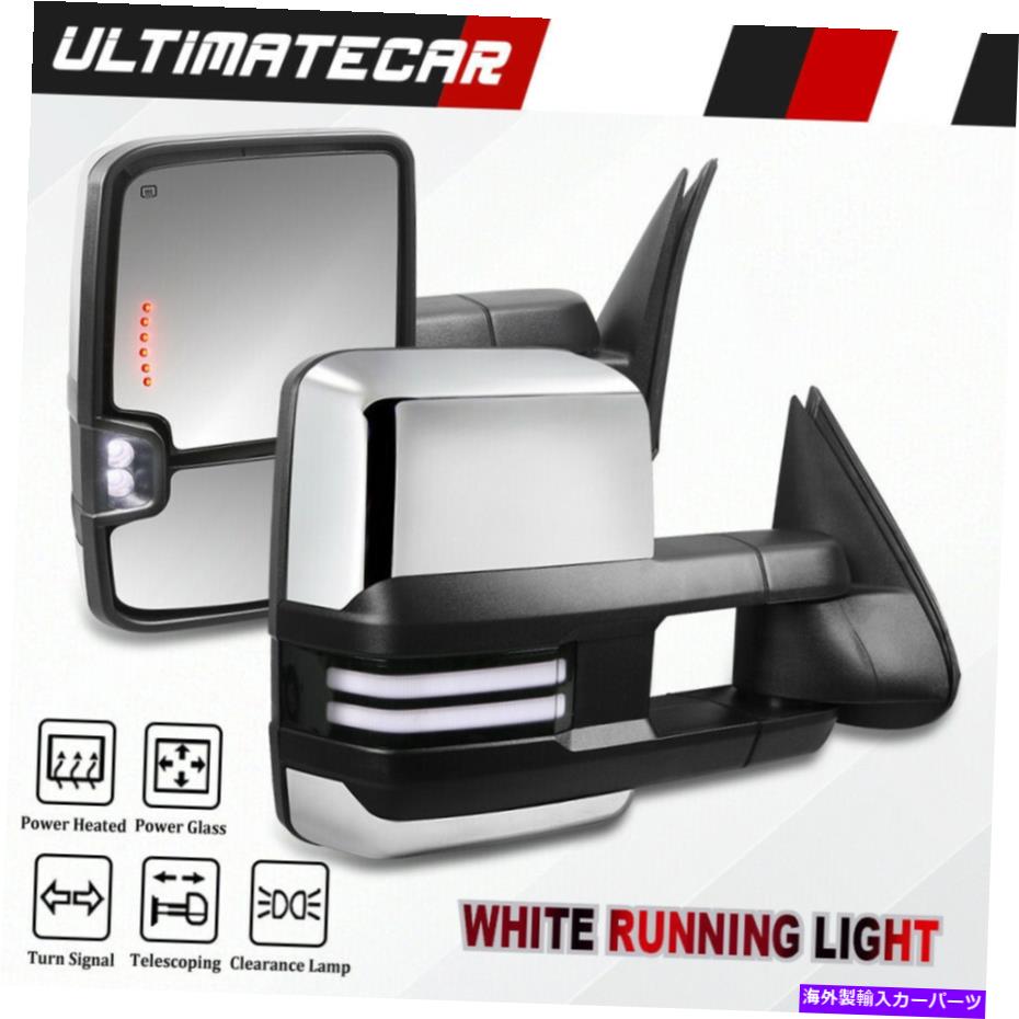 USミラー 03-07シボレーシルバラードGMCシエラのペアクロムパワー加熱鉛牽引ミラー Pair Chrome Power Heated LED Towing Mirrors For 03-07 Chevy Silverado GMC Sierra【並行輸入品】