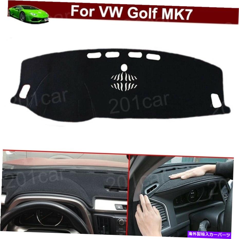 Dashboard Cover 1xNonスリップダッシュカバーダッシュマットダッシュ/ダッシュボードカーペットVWゴルフ7MK7 2013-2023 1xNon-slip Dash Cover Dash Mat Dash/Dashboard Carpet for VW Golf 7 MK7 2013-2023【並行輸入品】