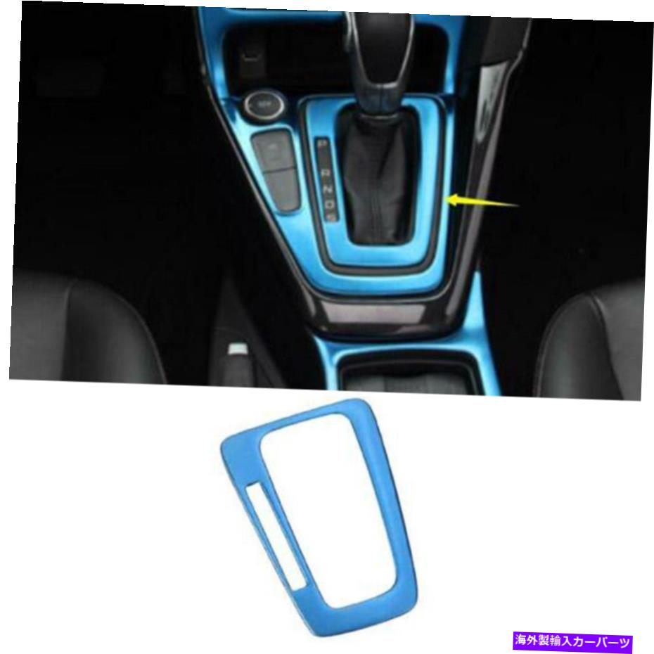 Dashboard Cover フォードフォーカス2015-2018チタンインナーギアシフトパネル装飾カバーブルーT For Ford Focus 2015-2018 Titanium Inner Gear Shift Panel Decoration Cover Blue T【並行輸入品】