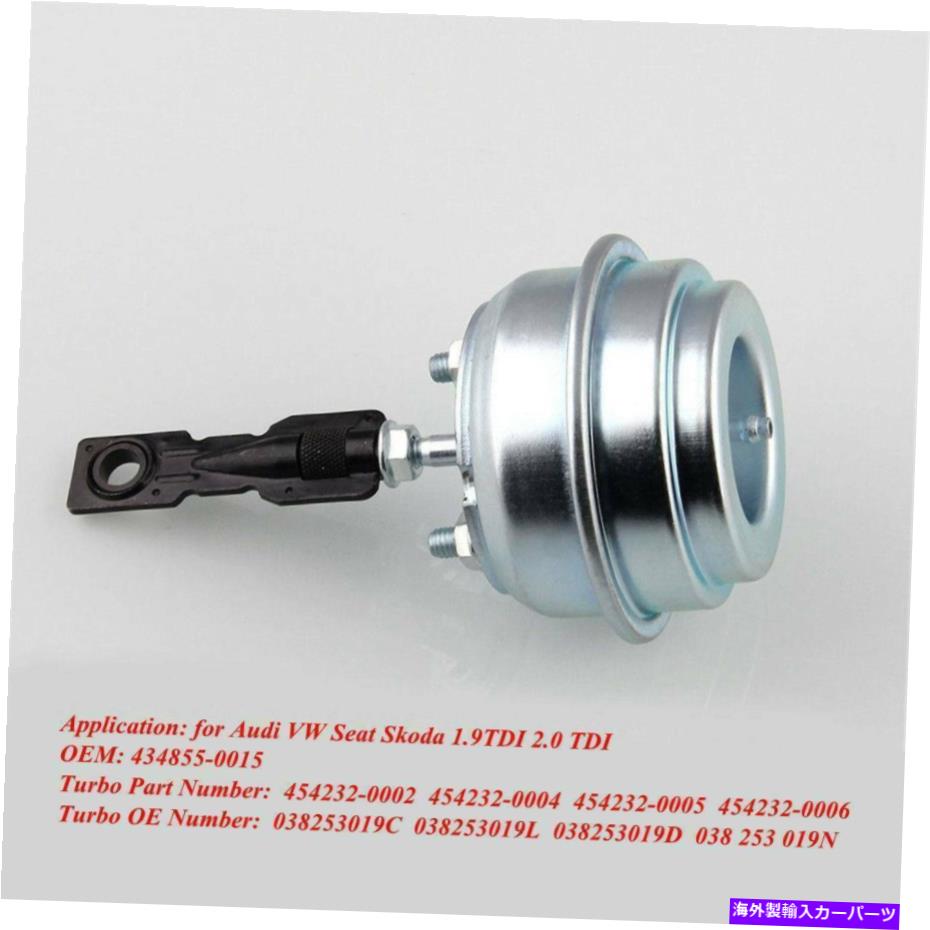 Turbo Charger 1.9TDIターボウェストゲートアクチュエーター038198716 434855-0015 1.9TDI turbo wastegate actuator 038198716 434855-0015【並行輸入品】