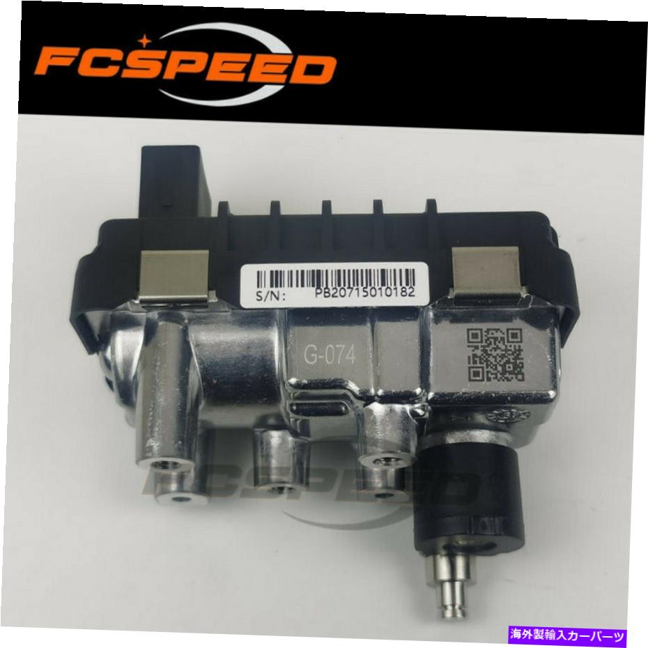 Turbo Charger Turbo Actuator G-74 812971 798166 For Ford Ranger Transit 3.2TDCI 147KW DuratorQ Turbo actuator G-74 812971 798166 for Ford Ranger Transit 3.2TDCI 147Kw Duratorq【並行輸入品】