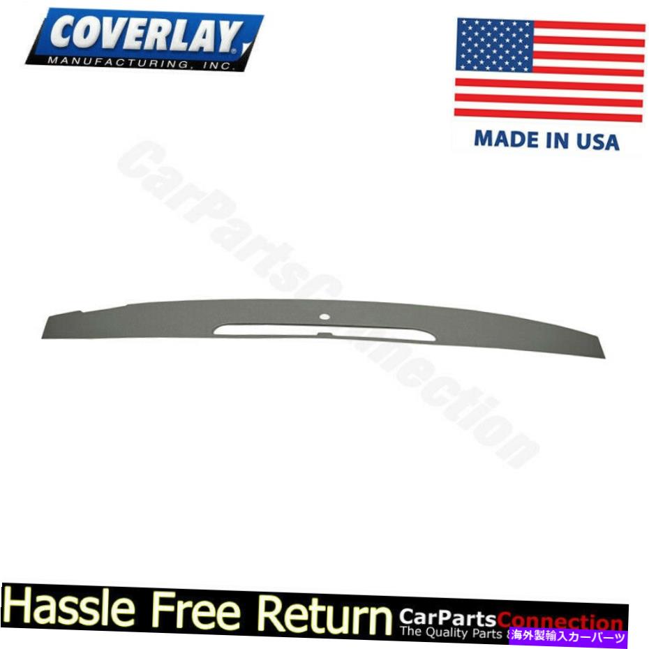Dashboard Cover カバーレイ - シルバラードベント部分用のダッシュボードカバーミディアムグレー18-205V-MGR Coverlay - Dash Board Cover Medium Gray 18-205V-MGR For Silverado Vent Portion【並行輸入品】
