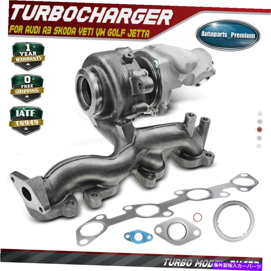 Turbo Charger アウディA3 2010-2013フォルクスワーゲンゴルフ10-14ジェッタビートルL4 2.0Lのターボチャージャー Turbocharger for Audi A3 2010-2013 Volkswagen Golf 10-14 Jetta Beetle L4 2.0L【並行輸入品】｜Us Custom Parts Shop USDM