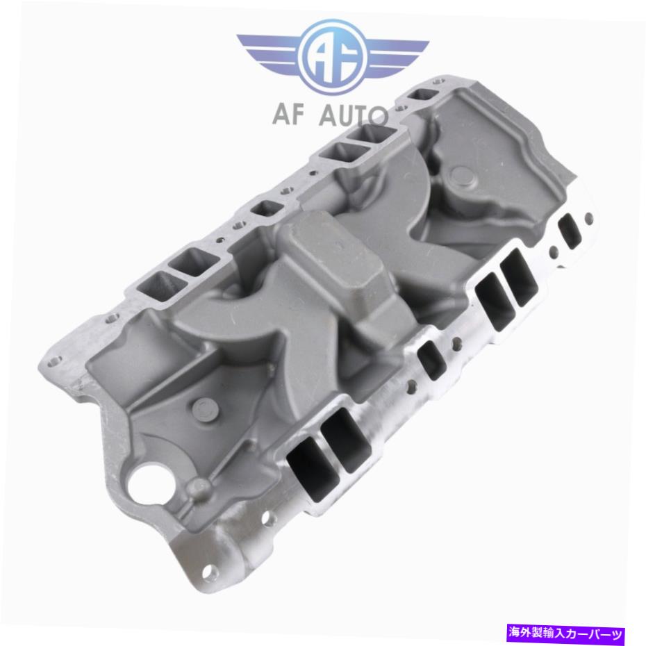 Intake Manifold 1957-1995の吸気マニホールドフィットスモールブロックシボレーSBC 350 400 Intake Manifold Fits For 1957-1995 Small Block Chevy SBC 350 400【並行輸入品】