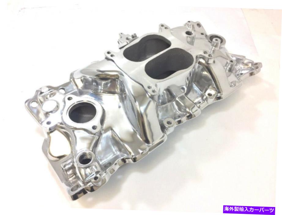 Intake Manifold SBシボレーアルミニウム吸気マニホールドスプレッドボアSBC 55-86 305 327 350 V8研磨 SB Chevy Aluminum Intake Manifold Spread Bore SBC 55-86 305 327 350 V8 Polished【並行輸入品】｜Us Custom Parts Shop USDM