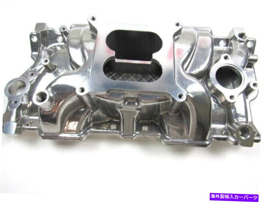 Intake Manifold 1955-86 SBC 327 350 383デュアルプレーンアルミニウム吸気マニホールド研磨e42405p 1955-86 SBC 327 350 383 Dual Plane Aluminum Intake Manifold Polished E42405P【並行輸入品】