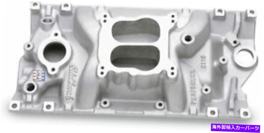 Intake Manifold edelbrock 2116 vortecヘッド付きの小さなブロックシボレーのパフォーマー摂取マニホールド Edelbrock 2116 Performer Intake Manifold For Small-Block Chevy W/Vortec Heads【並行輸入品】｜Us Custom Parts Shop USDM