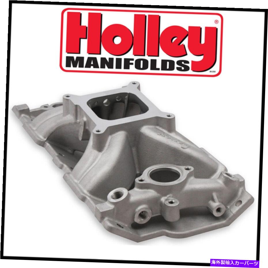 Intake Manifold Holley 300-261シングルプレーンインテークマニホールドスモールブロックシボレーSBC 1987-Up Heads Holley 300-261 Single Plane Intake Manifold Small Block Chevy SBC 1987-up Heads【並行輸入品】