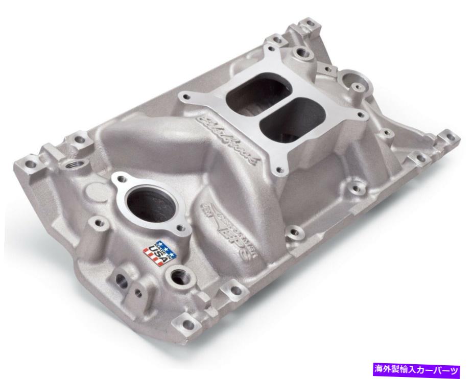 Intake Manifold エンジン摂取マニホールドEdelbrock 2716 Engine Intake Manifold Edelbrock 2716【並行輸入品】｜Us Custom Parts Shop USDM